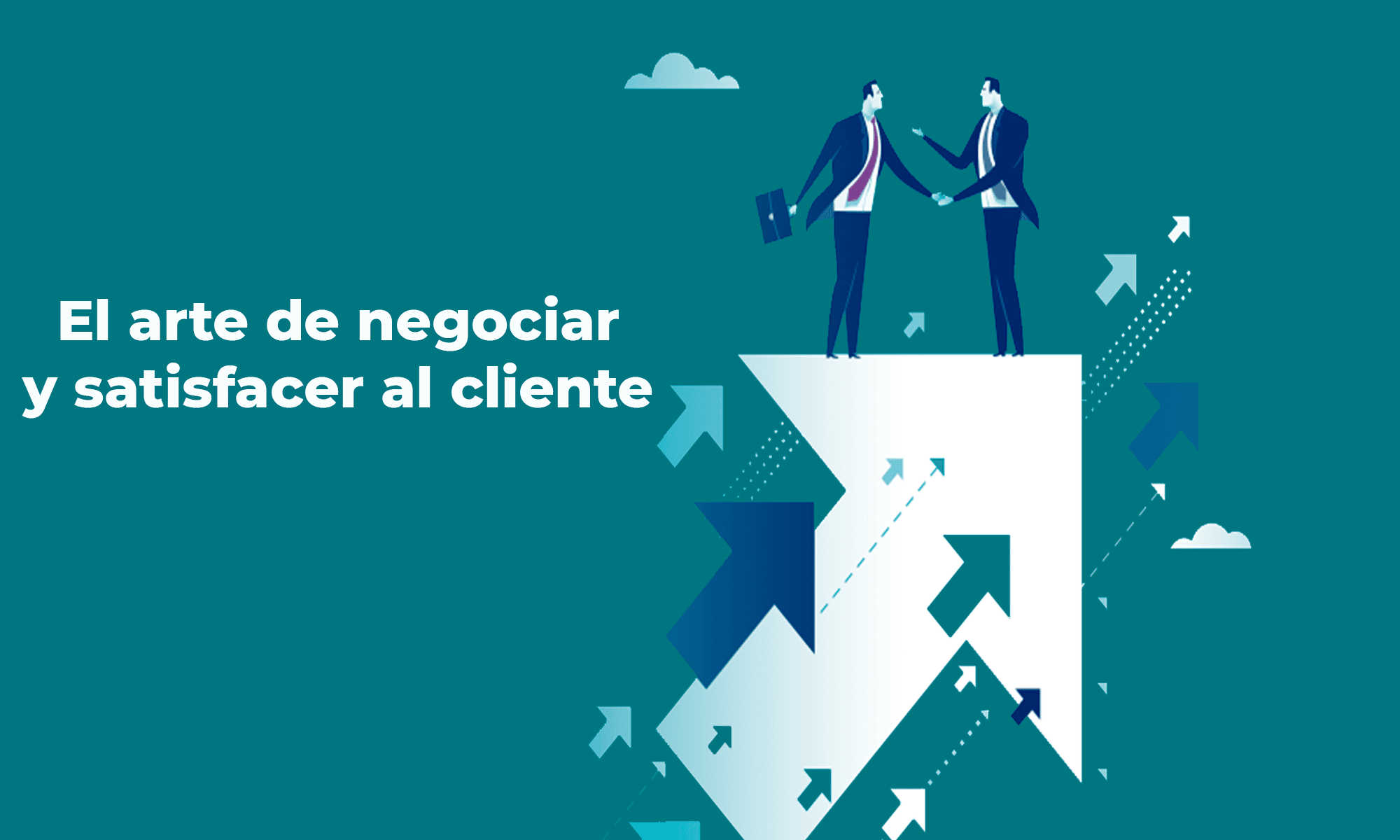 Negociación confiable: Habilidades clave para alcanzar el éxito ...